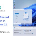 How to record screen in windows 11